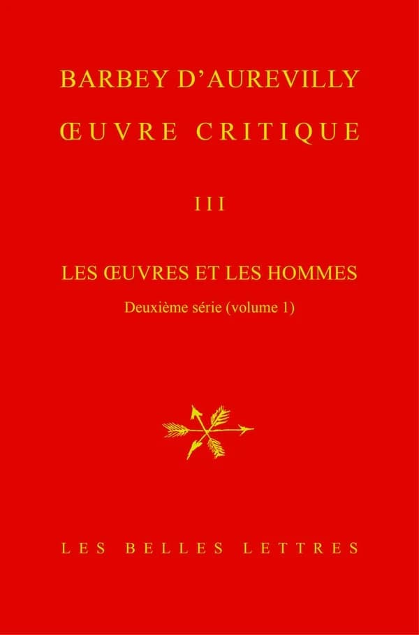 Les oeuvres et les hommes. Deuxième série. Volume 1