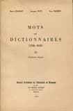Mots et dictionnaires, 1798-1878 : Tome III : Dextrement-Hagard