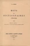 Mots et dictionnaires, 1798-1878 : Tome VII : Proéminence-Rénover