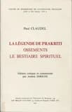 La légende de Prâkriti, Ossements, Le bestiaire spirituel