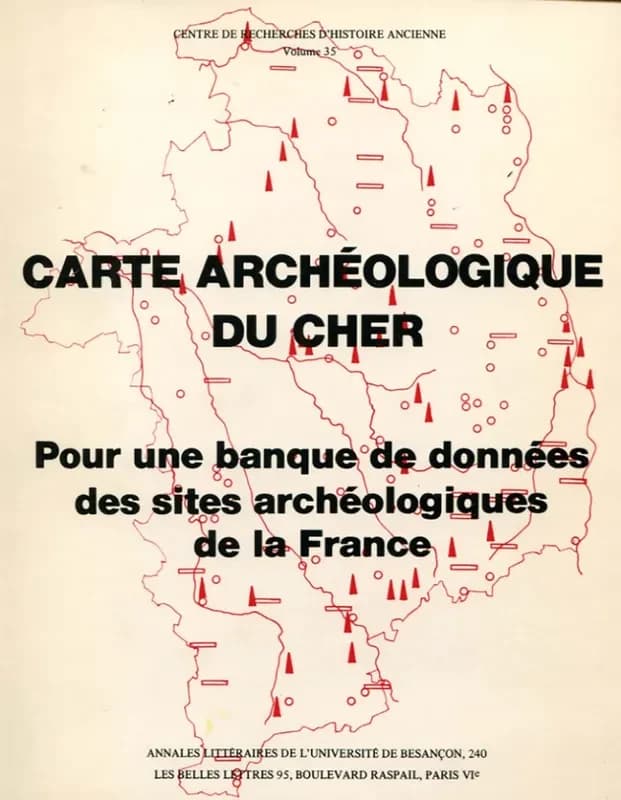 Carte archéologique du Cher : Pour une banque de données des sites archéologiques de la France