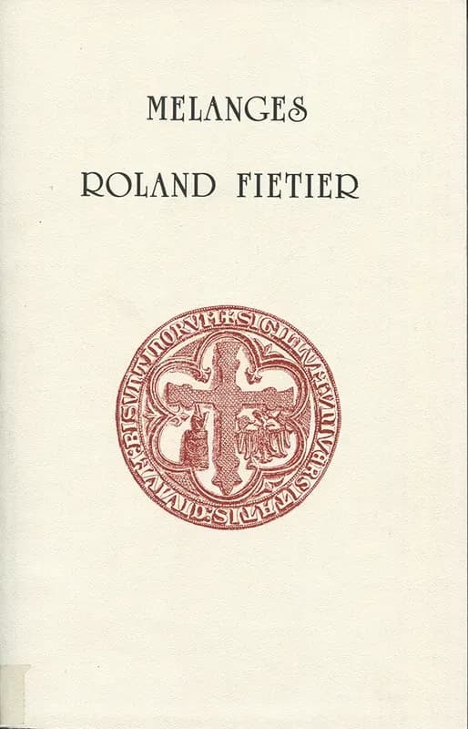 Mélanges offerts à la mémoire de Roland Fiétier : par ses collègues de Besançon