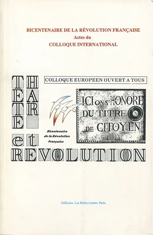 Actes du colloque Théâtre et révolution : [16-18 juin 1988]
