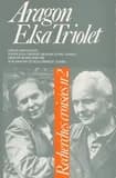 Recherches croisées Aragon-Elsa Triolet. 2
