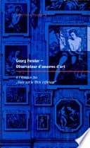 Georg Forster, observateur d'oeuvres d'art : a l'epoque des Vues sur le Rhin inferieur