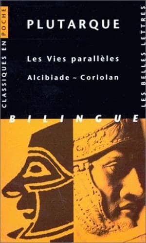 Vies parallèles : Alcibiade-Coriolan