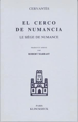 Le siège de Numance ; el cerco de Numancia