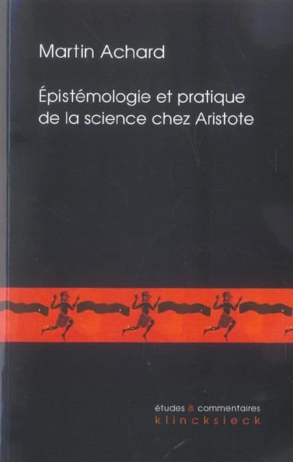 Épistémologie et pratique de la science chez Aristote : les "Seconds analytiques" et la définition de l'âme dans le "De anima"