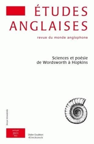 Etudes anglaises n.64.2 : sciences et poésies de Wordsworth à Hopkins