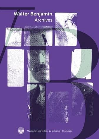 Walter Benjamin, archives : images, textes et signes