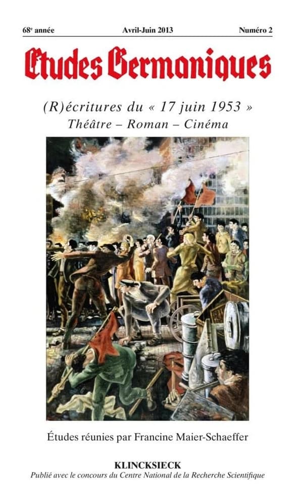 (R)écritures du "17 juin 1953" : théâtre, roman, cinéma
