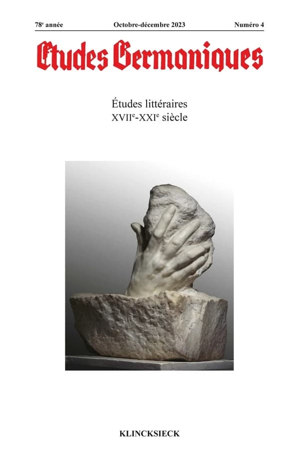 Revue études germaniques n.4 : Etudes littéraires XVII-XXI siècle (édition 2023)