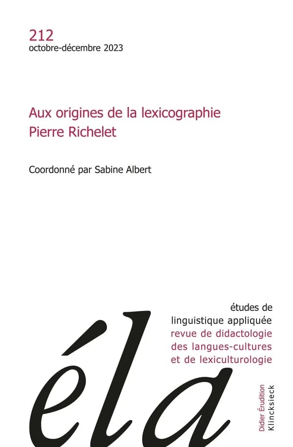 Aux origines de la lexicographie - Pierre Richelet