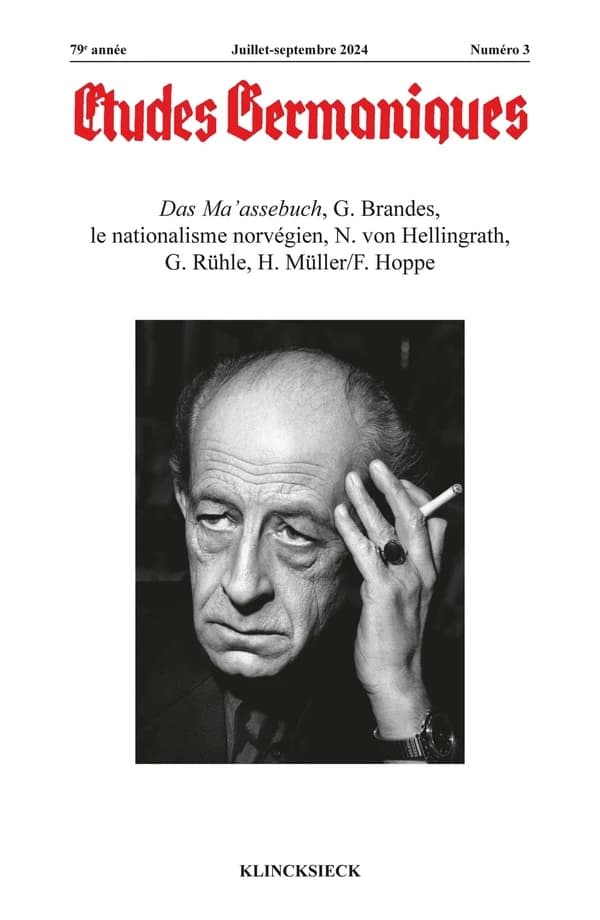 Revue études germaniques n.3 : Das Ma'assebuch, G. Brandes, le nationalisme norvégien, N. von Hellingrath, G. Rühle, H. Müller