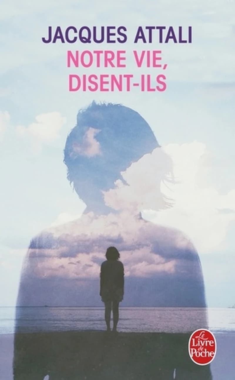 Notre vie, disent-ils : roman