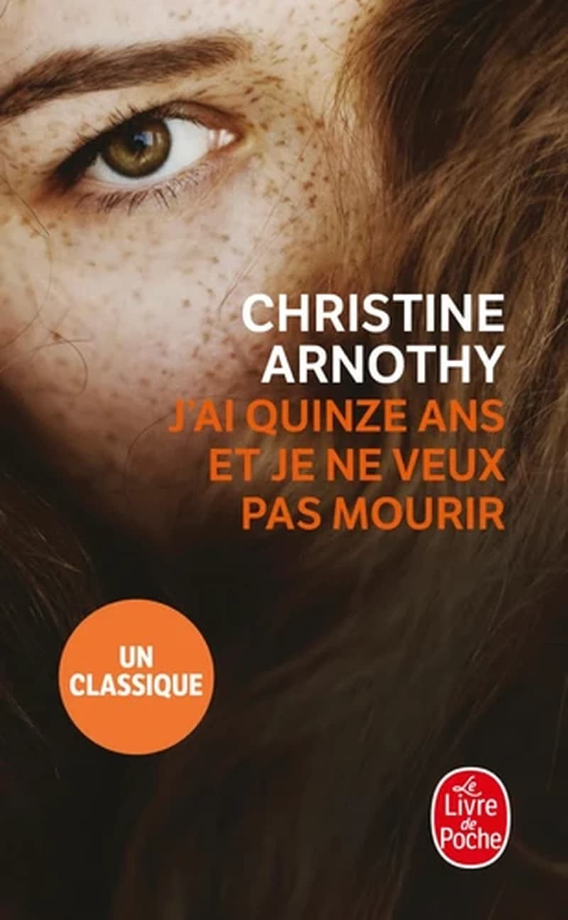 J'ai quinze ans et je ne veux pas mourir - Il n'est pas si facile de vivre