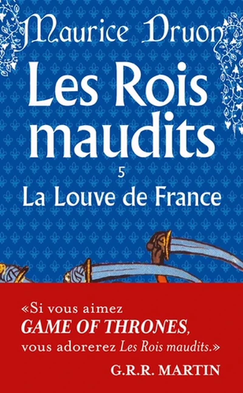 Les Rois maudits Tome 5: La louve de France