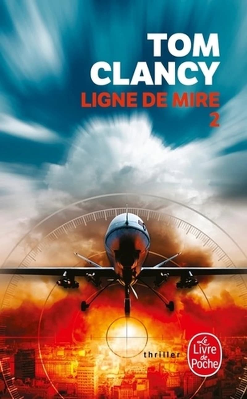 Ligne de mire : roman. Tome 2