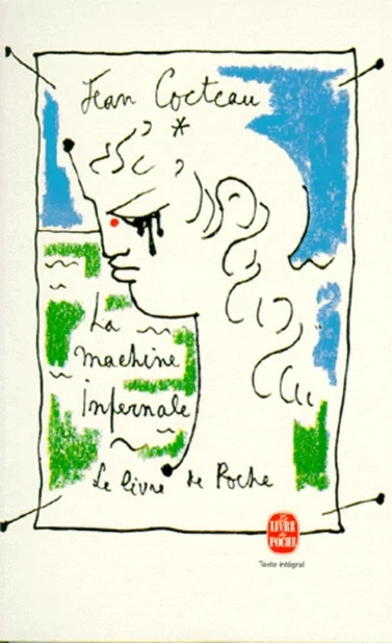 La machine infernale : pièce en 4 actes ([Nouv. éd.]) Jean Cocteau ; introd., notes et commentaires de Gérard Lieber
