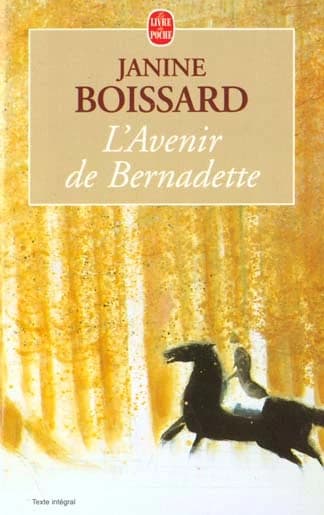 L'Avenir de Bernadette : L'Avenir De Bernadette