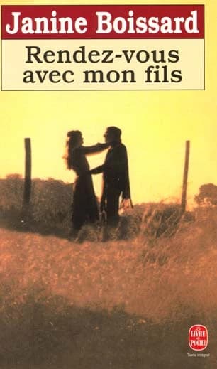 Rendez-vous avec mon fils : roman
