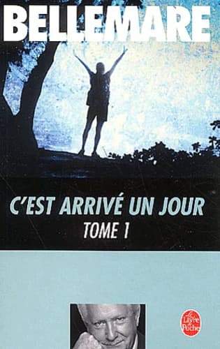 C'est arrivé un jour 1