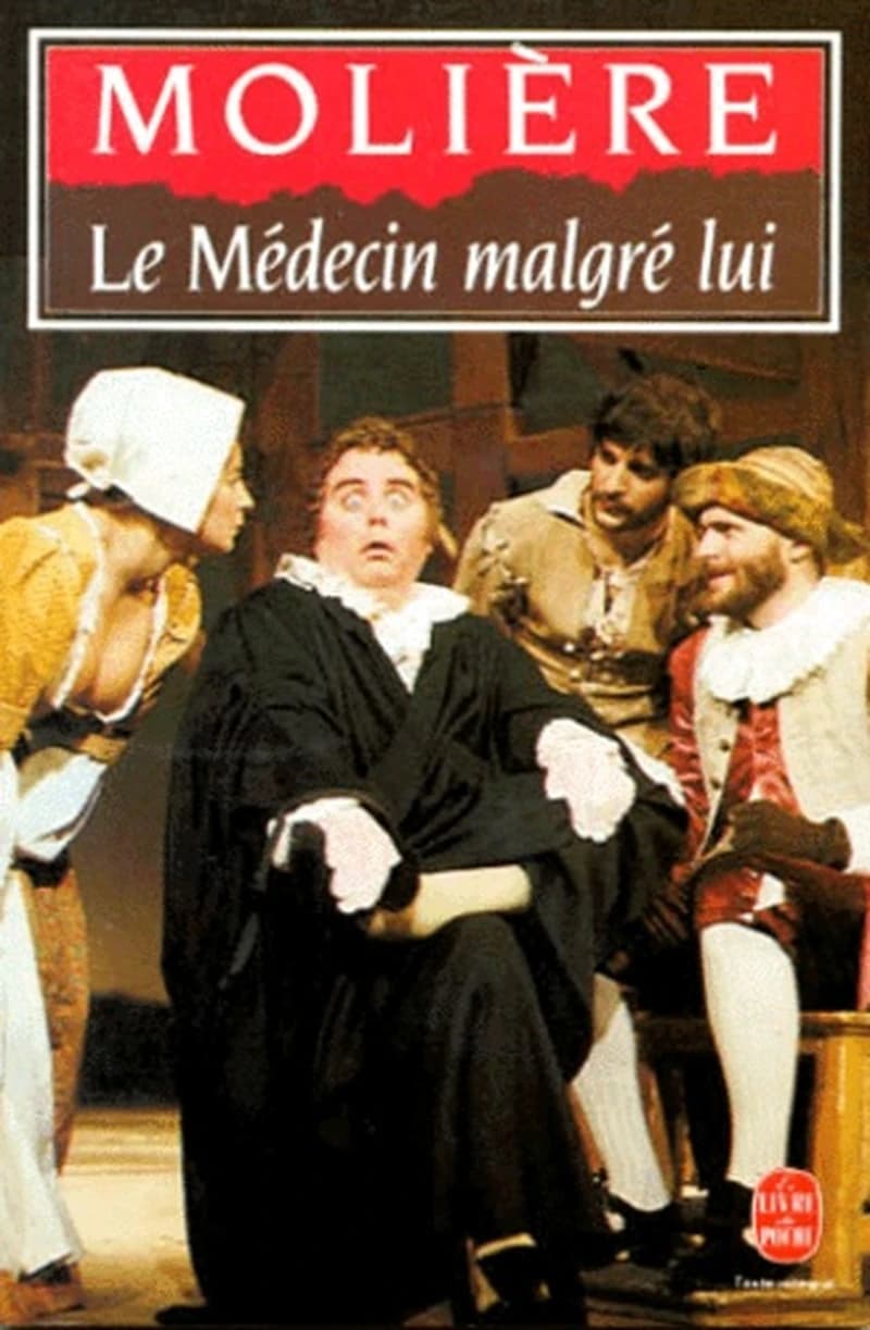 Le Médecin malgré lui