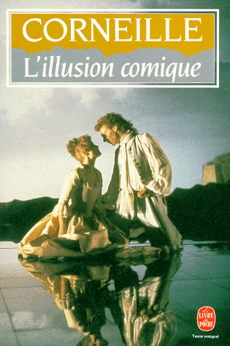 L'Illusion comique : comédie : 1639