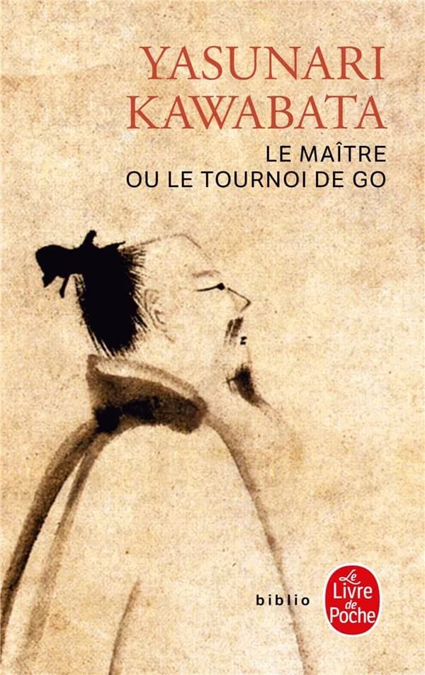 Le Maître ou le Tournoi de go : roman