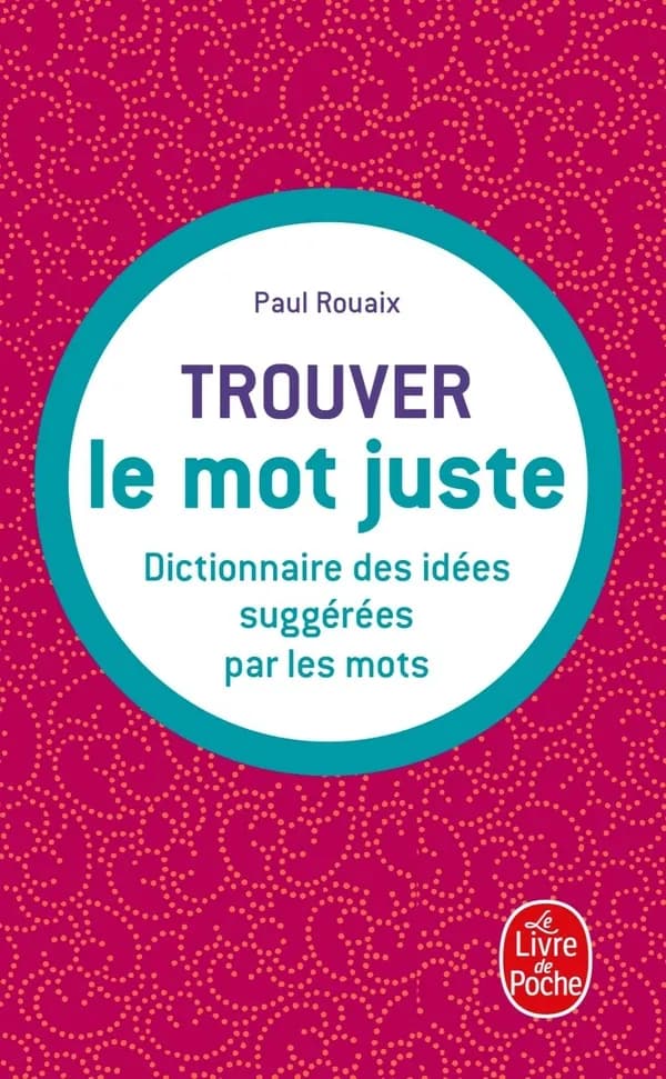 Dictionnaire des idées suggérées par les mots