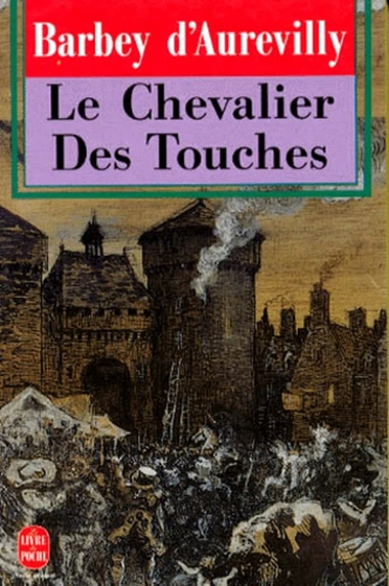 Le chevalier Des Touches