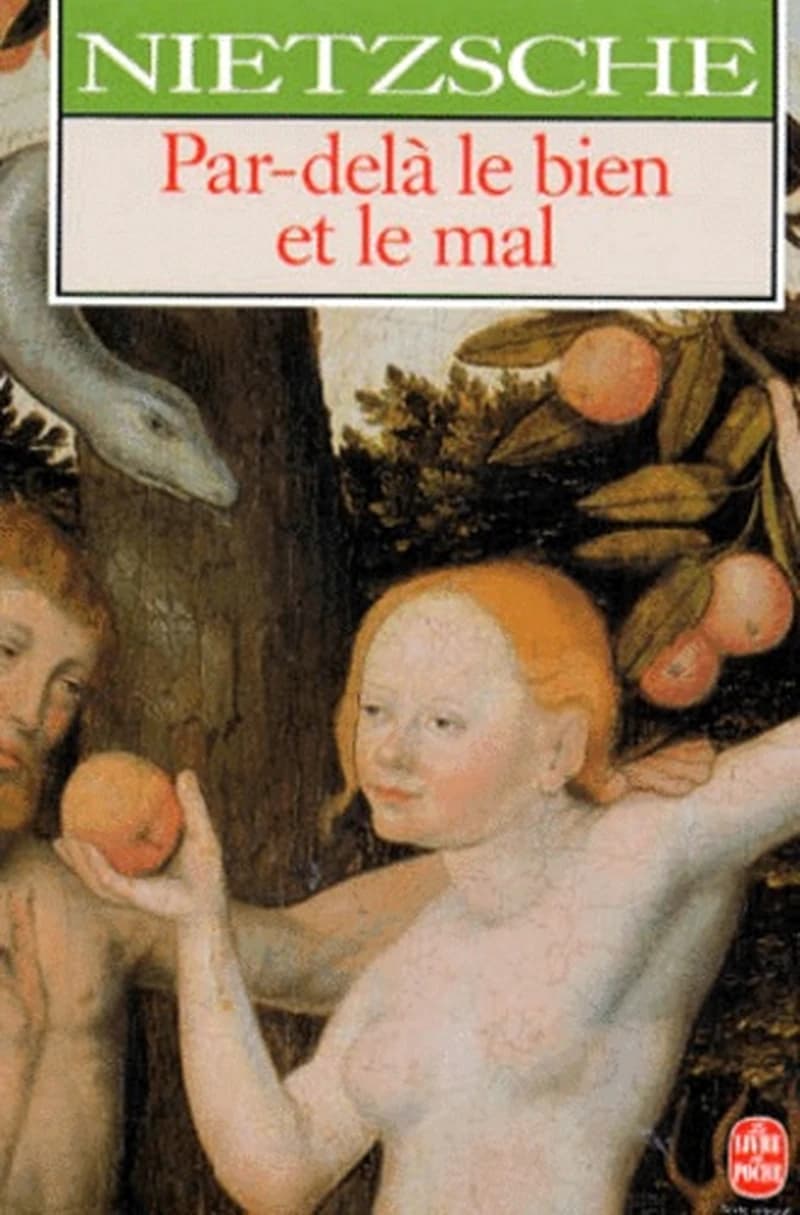 Par-delà le bien et le mal : prélude à une philosophie de l'avenir