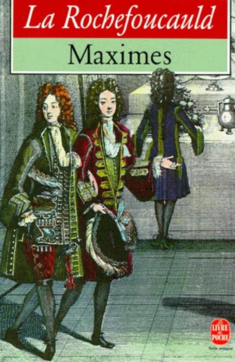 Réflexions ou Sentences et Maximes morales - Réflexions diverses Choix de lettres et variantes Apologie de Monsieur le Prince de Marcillac