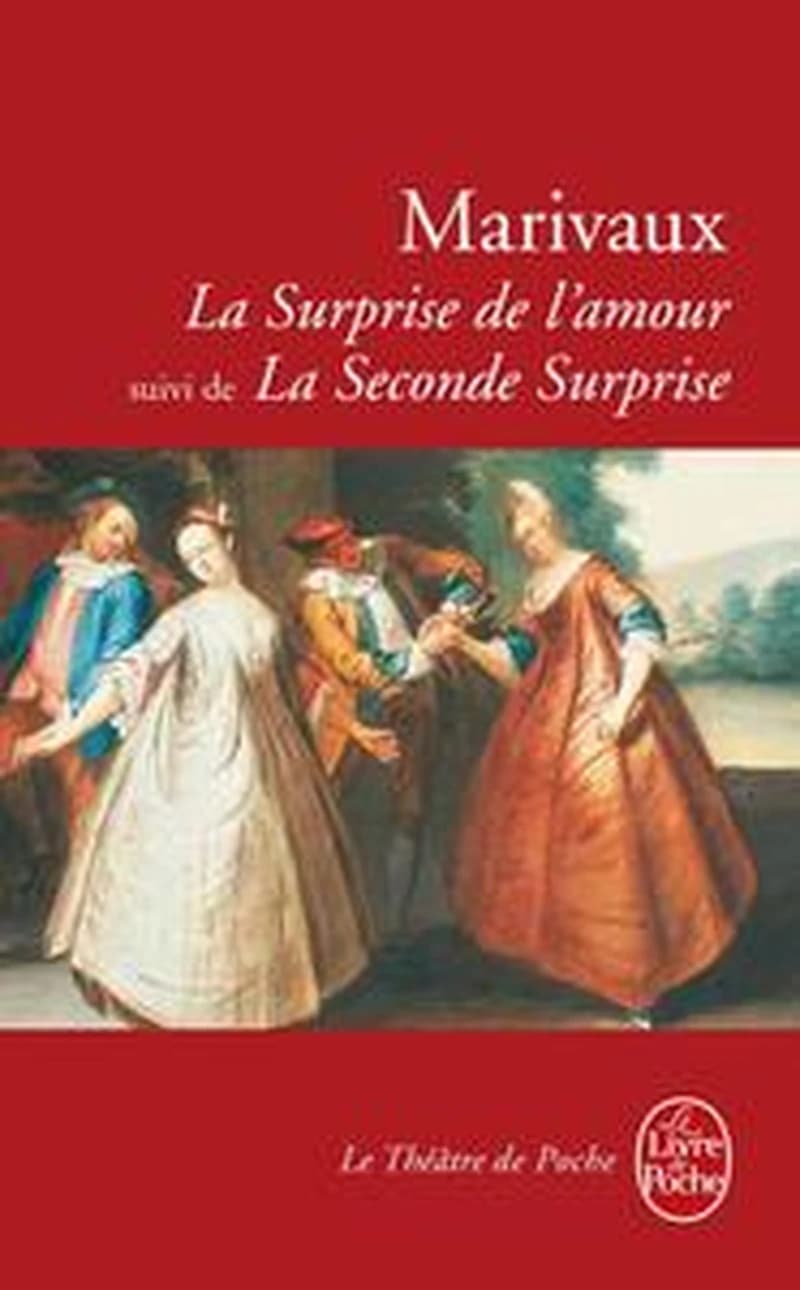 La surprise de l'amour ; suivi de La seconde surprise de l'amour