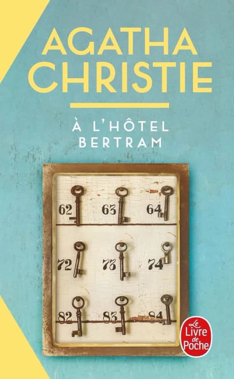 À l'hôtel Bertram