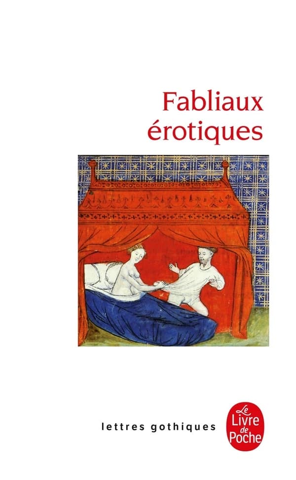 Fabliaux érotiques : textes de jongleurs des XIIe et XIIIe siècles