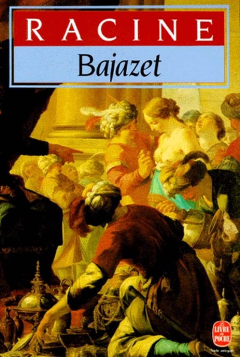 Bajazet : tragédie, 1672