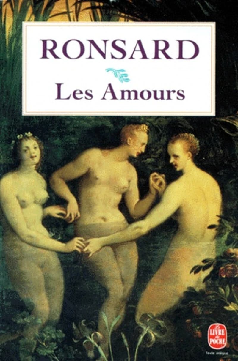Les amours. et Les folastries  - 1552-1560