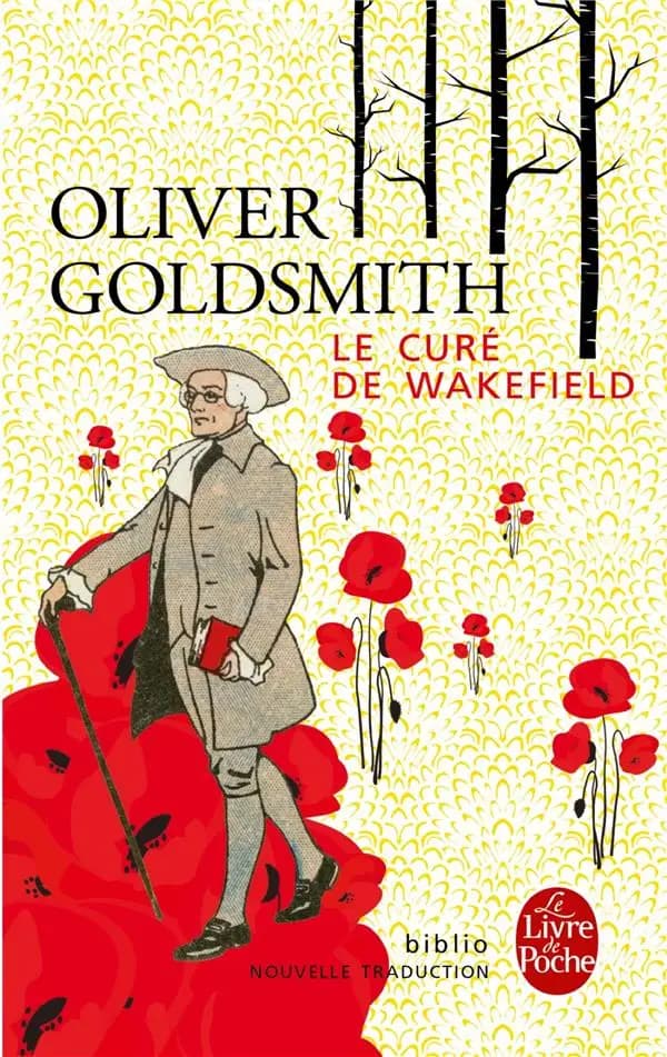 Le curé de Wakefield : roman (Nouvelle trad.) Oliver Goldsmith ; traduit de l'anglais par Pierre Goubert