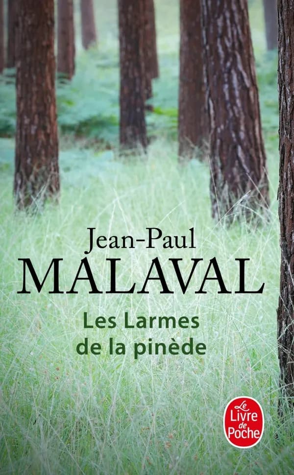 Les larmes de la pinède : roman