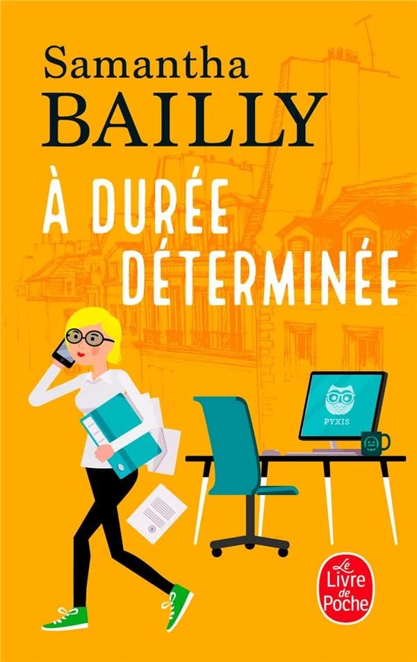 À durée déterminée : roman