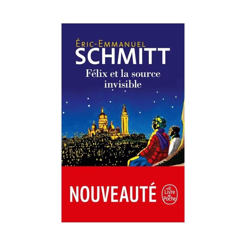 Félix et la source invisible