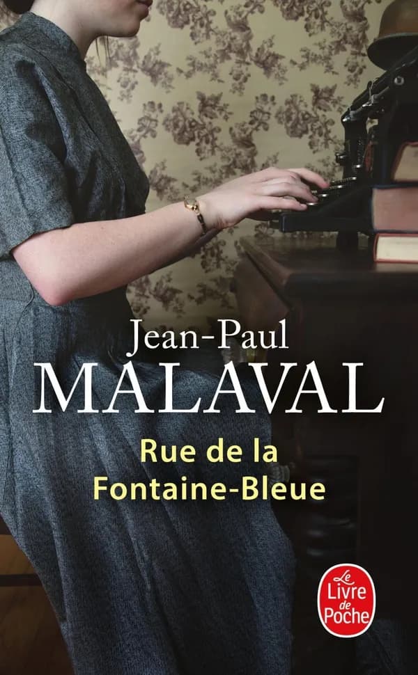 Rue de la Fontaine-Bleue : roman