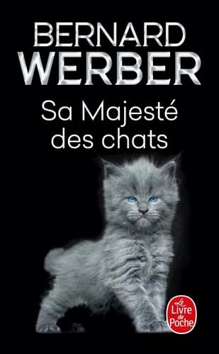 Sa Majesté des chats : roman