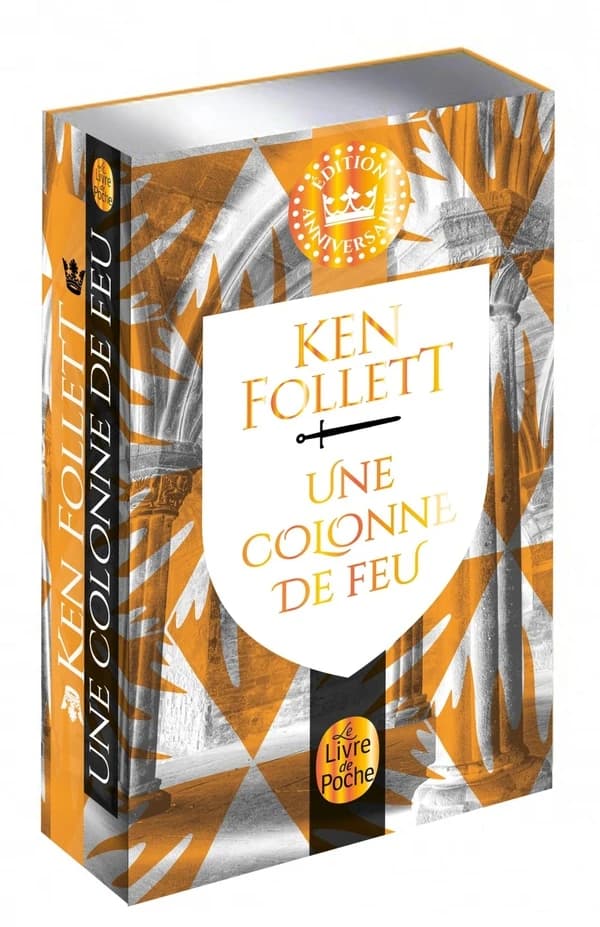 Une colonne de feu : roman (Éd. anniversaire) Ken Follett ; traduit de l'anglais (Royaume-Uni) par Cécile Arnaud, Jean-Daniel Brèque, Odile Demange... [et al.]