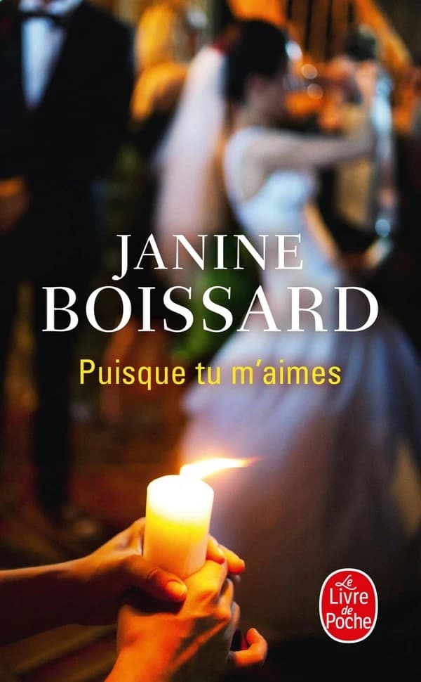 Puisque tu m'aimes : roman