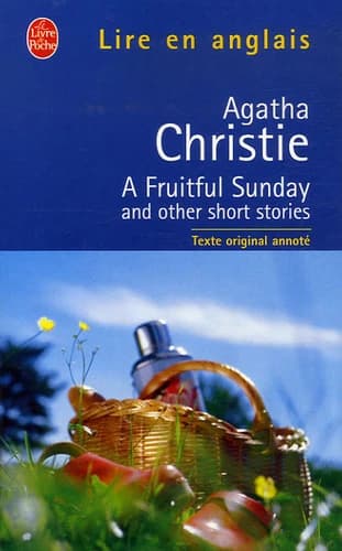 A fruitful Sunday and other short stories