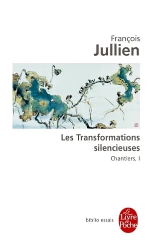 Les transformations silencieuses