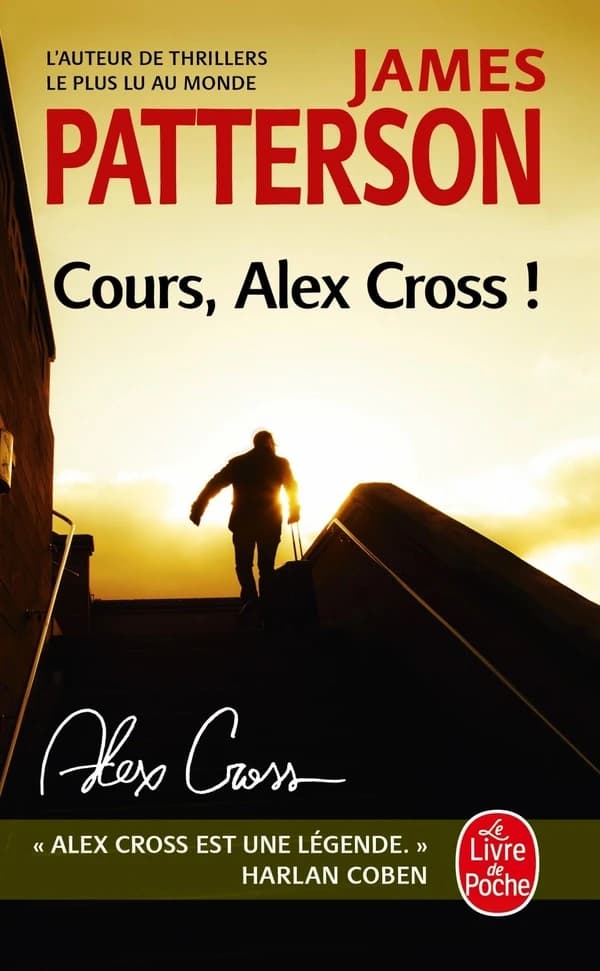 Cours, Alex Cross ! : roman