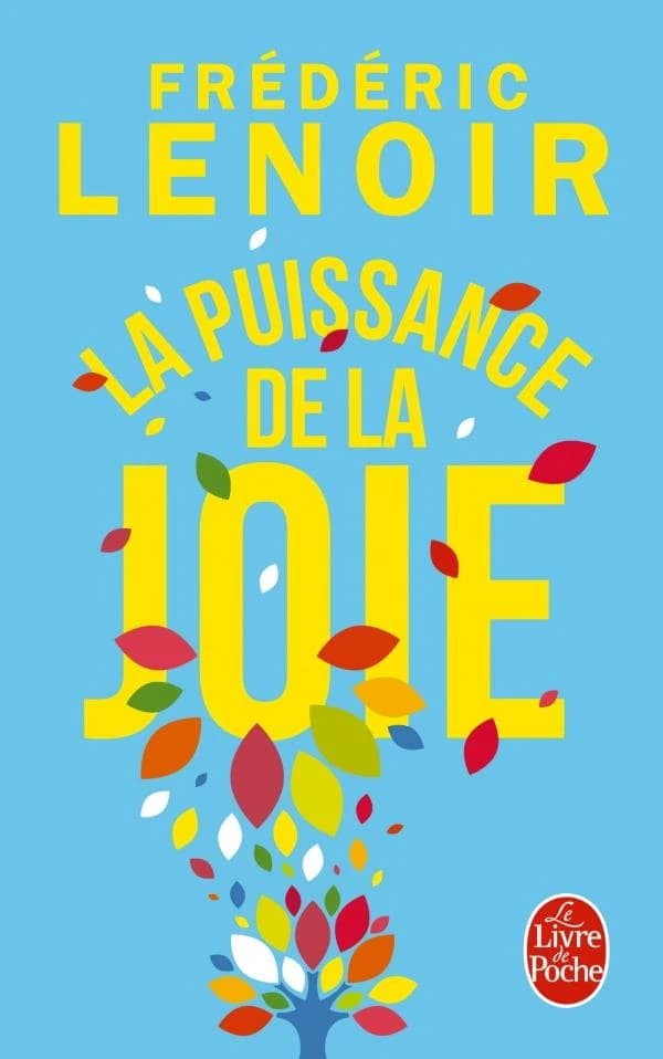 La puissance de la joie